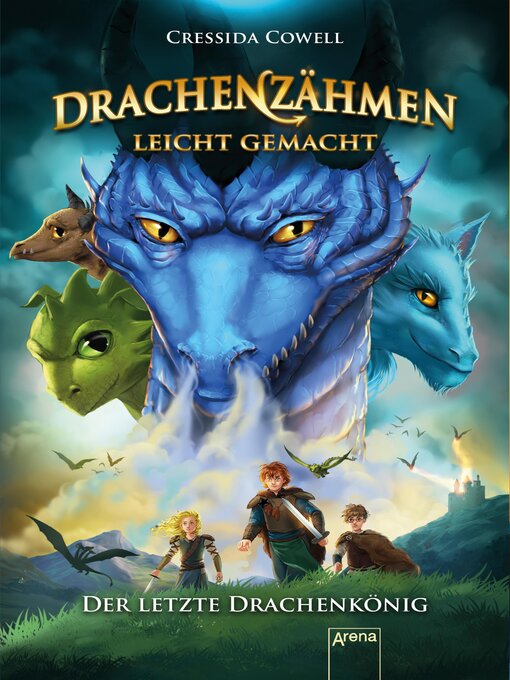 Title details for Der letzte Drachenkönig by Cressida Cowell - Available